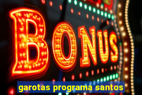 garotas programa santos